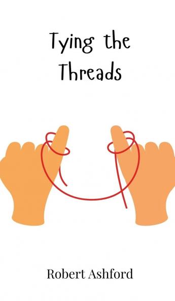 Tying the Threads