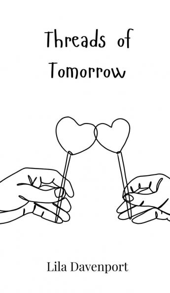 Threads of Tomorrow