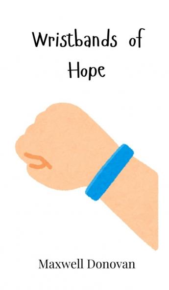 Wristbands of Hope