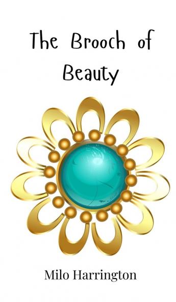 The Brooch of Beauty