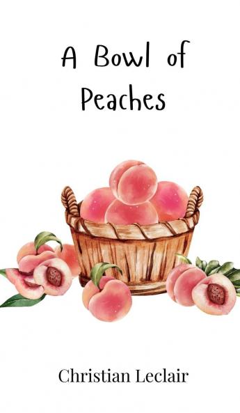 A Bowl of Peaches