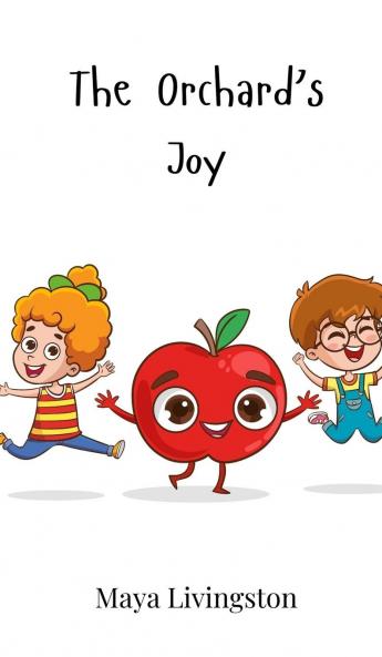 The Orchard's Joy