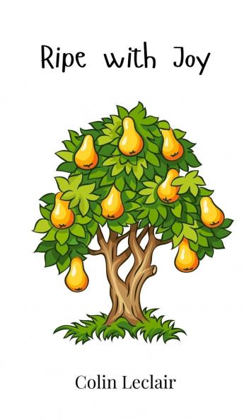 Ripe with Joy