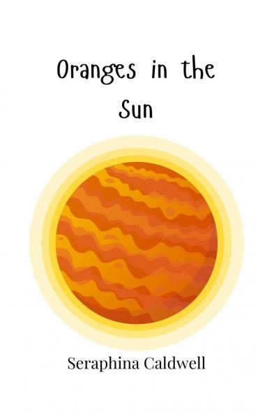 Oranges in the Sun