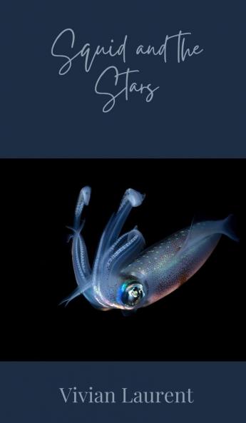 Squid and the Stars