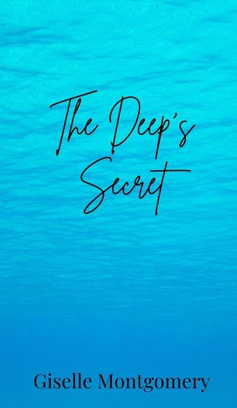 The Deep's Secret