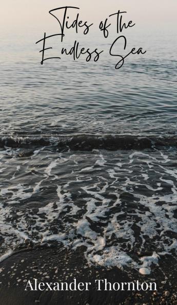 Tides of the Endless Sea