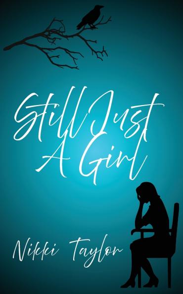 Still Just A Girl