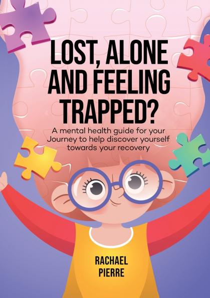 Lost Alone and Feeling Trapped?