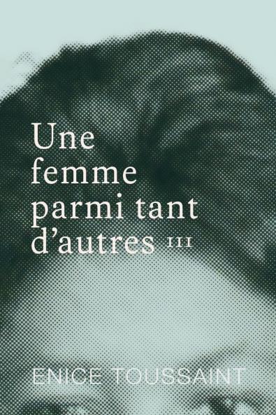Une femme parmi tant d'autres Tome 3