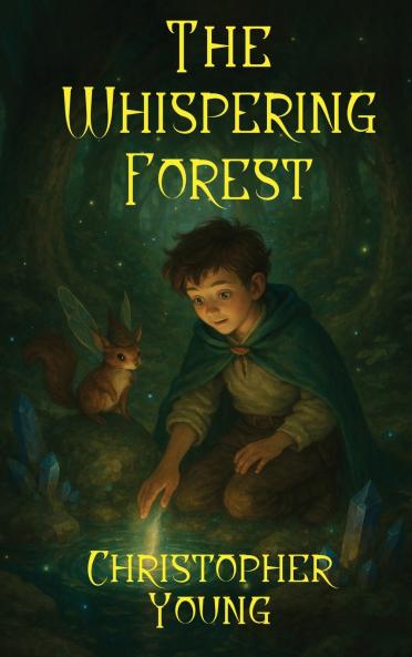 The Whispering Forest