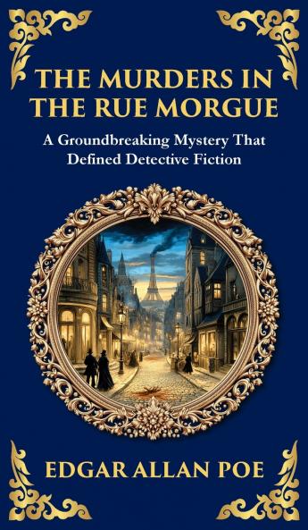 The Murders in the Rue Morgue