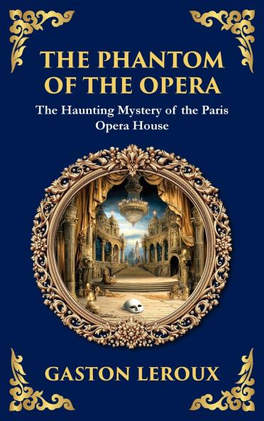 The Phantom of the Opera