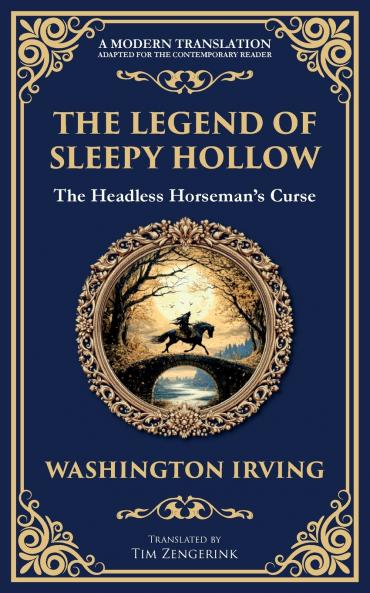 The Legend of Sleepy Hollow