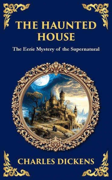 The Haunted House