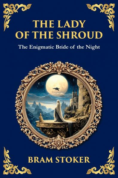 The Lady of the Shroud