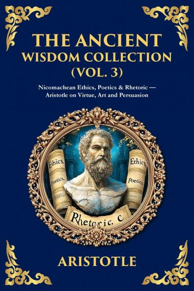 The Ancient Wisdom Collection (Vol. 3)