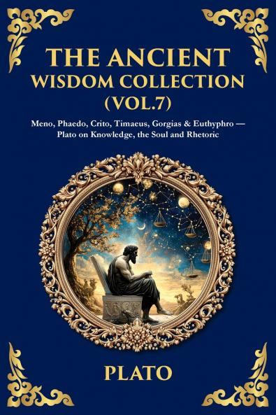 The Ancient Wisdom Collection (Vol. 7)