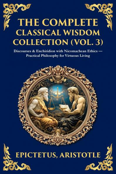 The Complete Classical Wisdom Collection (Vol. 3)