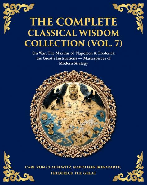 The Complete Classical Wisdom Collection (Vol. 7)