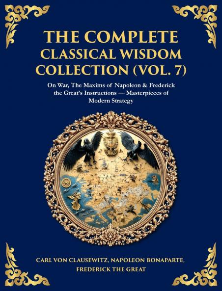 The Complete Classical Wisdom Collection (Vol. 7)