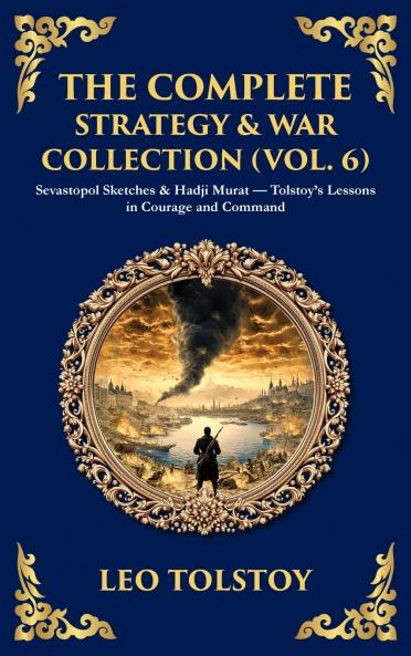 The Complete Strategy & War Collection (Vol. 6)