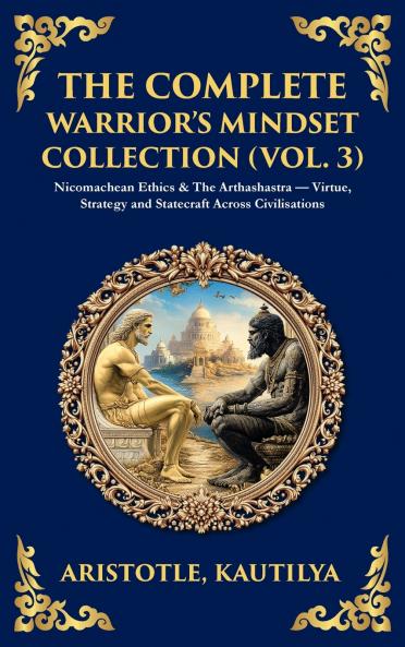 The Complete Warrior's Mindset Collection (Vol. 3)
