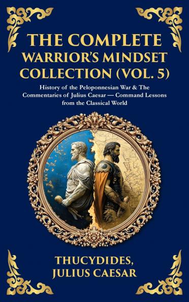 The Complete Warrior's Mindset Collection (Vol. 5)