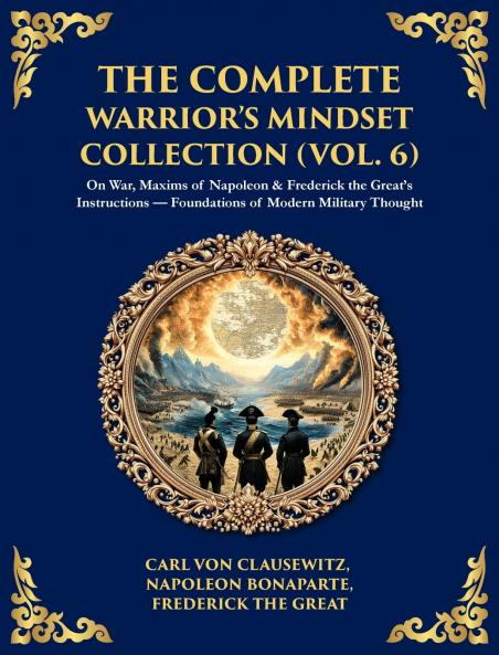 The Complete Warrior's Mindset Collection (Vol. 6)