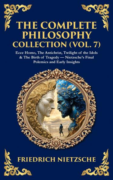 The Complete Philosophy Collection (Vol. 7)