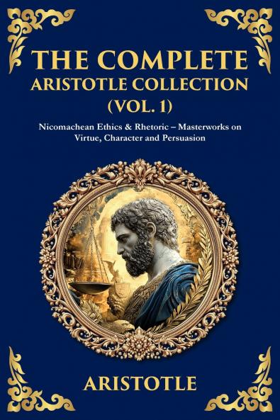 The Complete Aristotle Collection (Vol. 1)
