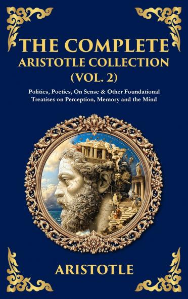 The Complete Aristotle Collection (Vol. 2)