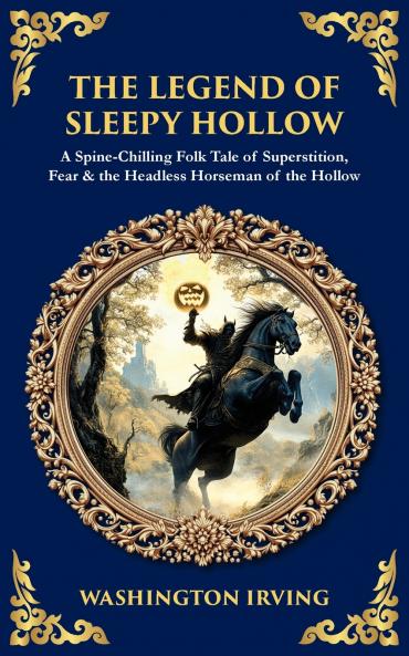 The Legend of Sleepy Hollow