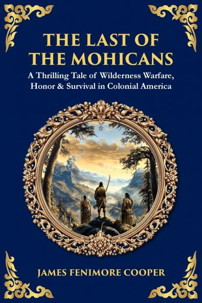 The Last of the Mohicans