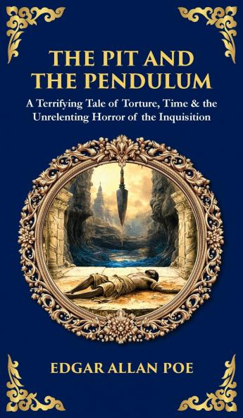 The Pit and the Pendulum
