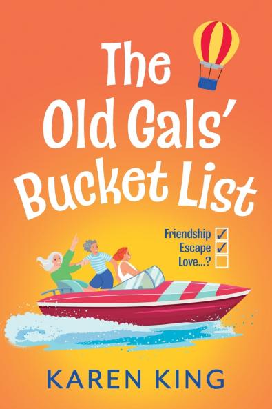 The Old Gals' Bucket List
