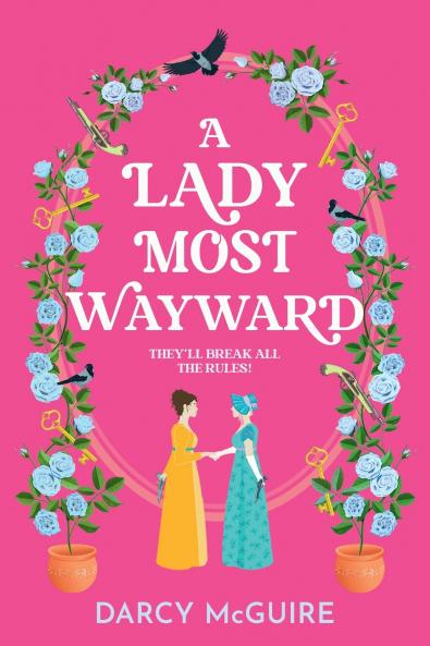 A Lady Most Wayward