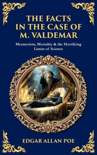 The Facts in the Case of M. Valdemar
