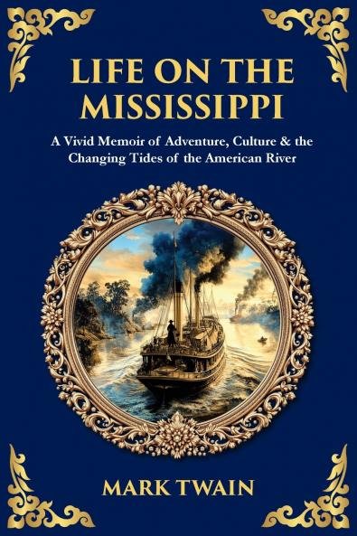 Life on the Mississippi