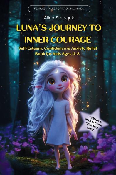 Luna's Journey to Inner Courage