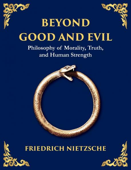 Beyond Good and Evil