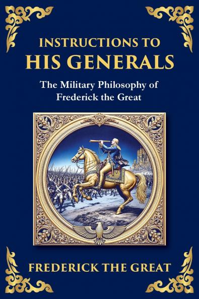 Instructions to His Generals