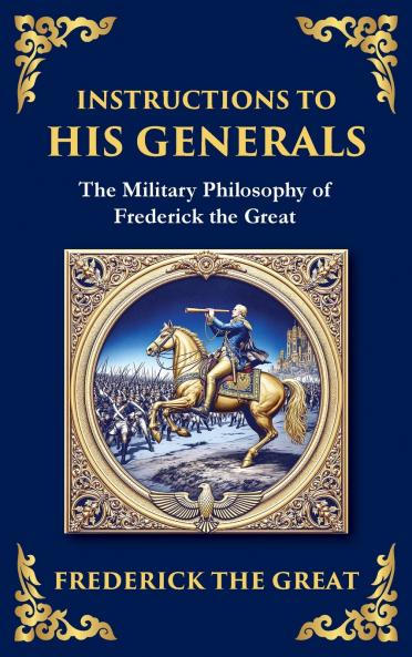 Instructions to His Generals