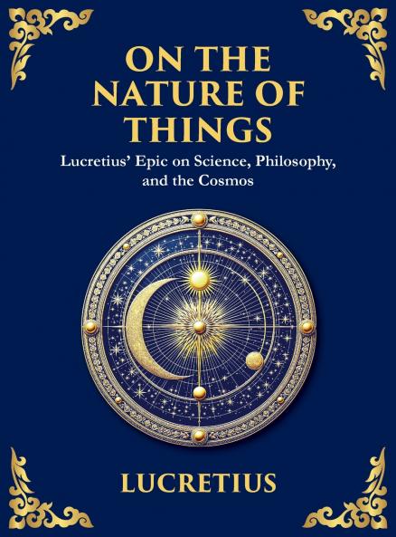 On the Nature of Things