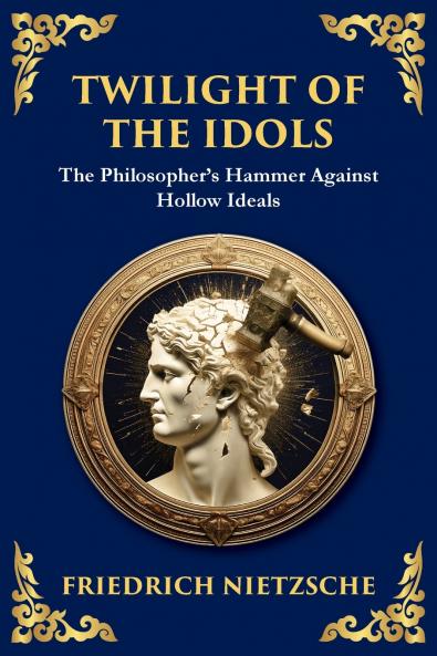 Twilight of the Idols