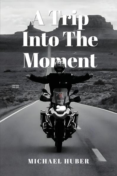 A Trip Into The Moment
