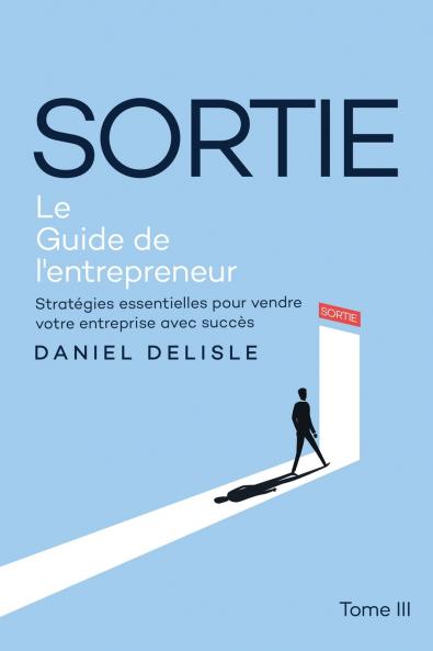 SORTIE LE GUIDE DE L'ENTREPRENEUR
