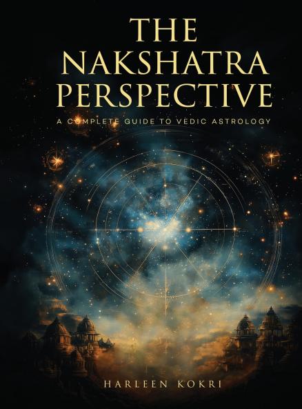 THE NAKSHATRA PERSPECTIVE