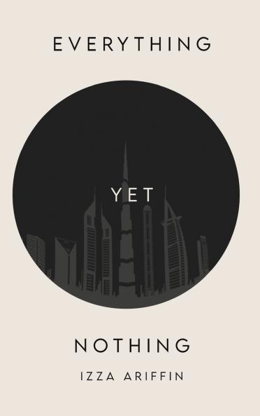 EVERYTHING YET NOTHING