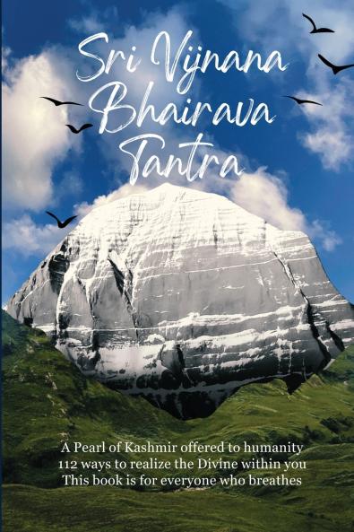 Sri Vijnana Bhairava Tantra